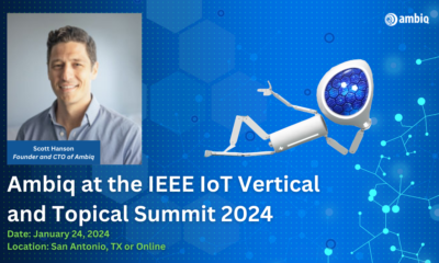 Ambiq at the IEEE IoT Vertical and Topical Summit 2024 event 1200x670