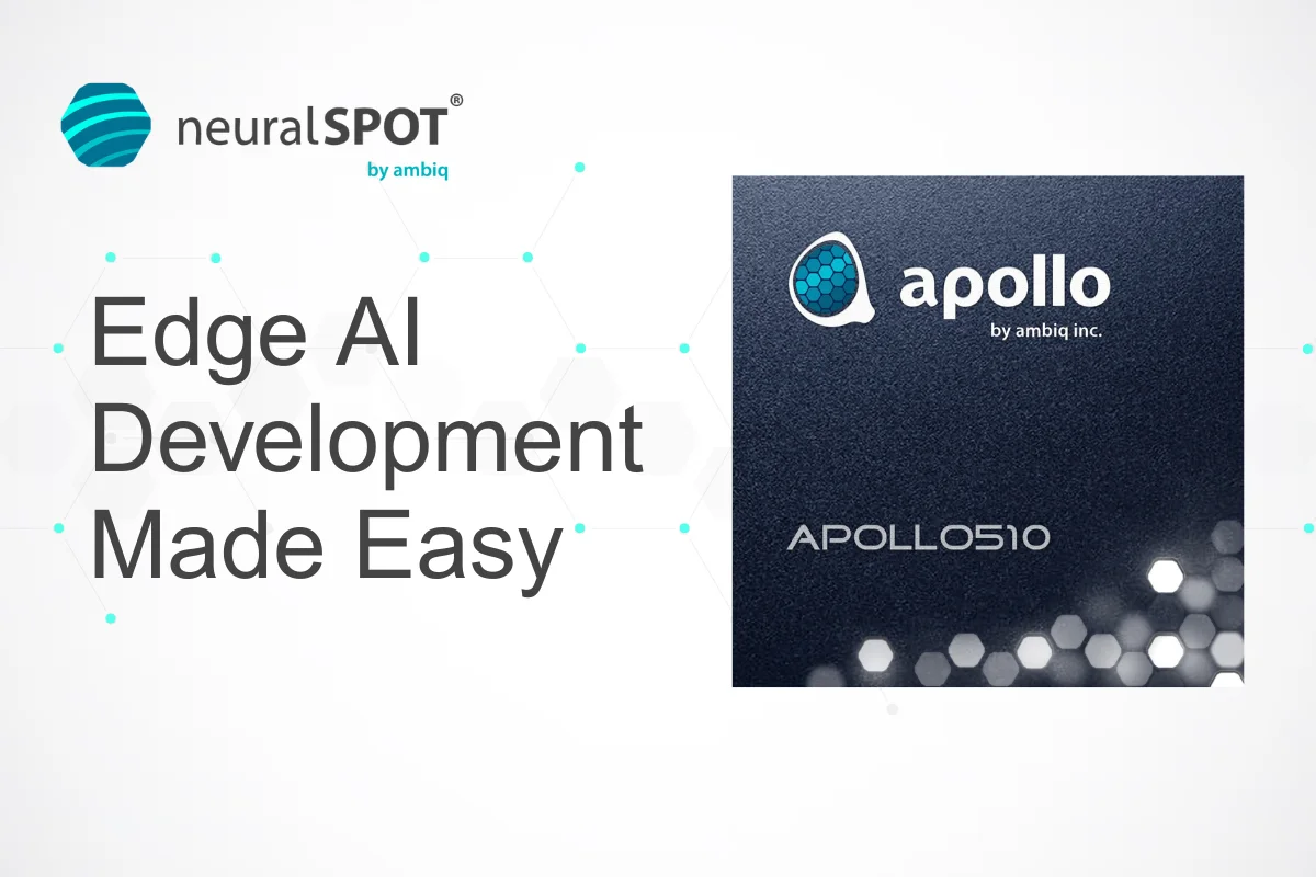 neuralSPOT for the Apollo510 3