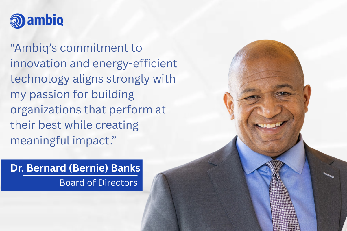 Ambiq Welcomes Bernard Banks to Board of Directors 1 Bernie Banks PR(1200 x 800 px)